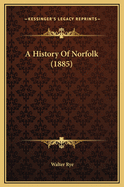 A History of Norfolk (1885)