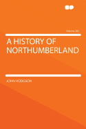 A History of Northumberland Volume 202