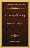 A History of Painting: The British Genius V7