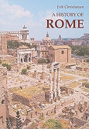 A History of Rome: From Town to Empire and from Empire to Town