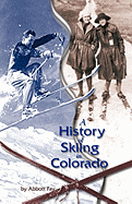 A History of Skiing in Colorado