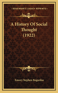 A History of Social Thought (1922)