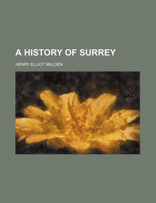 A History of Surrey - Malden, Henry Elliot