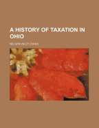 A History of Taxation in Ohio