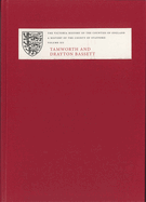 A History of the County of Stafford: XII: Tamworth and Drayton Bassett