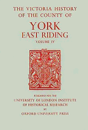 A History of the County of York East Riding, Volume 4