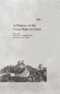 A History Of The Great Wall Of China