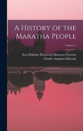 A History of the Maratha People; Volume 3