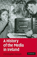 A History of the Media in Ireland