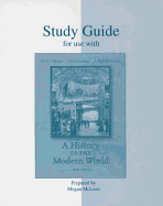 A History of the Modern World: Study Guide for Use with Palmer-Colton-Kramer