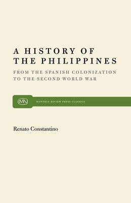 A History of the Philippines - Constantino, Renato