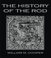 A History of the Rod