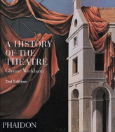 A History of the Theatre