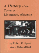 A History of the Town of Livingston, Alabama