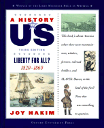A History of Us: Book 5: Liberty for All? 1820-1860