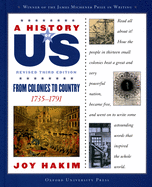 A History of Us: From Colonies to Country: 1735-1791 a History of Us Book Three
