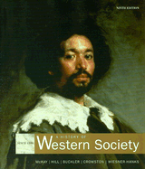A History of Western Society: Student Text - Since 1300