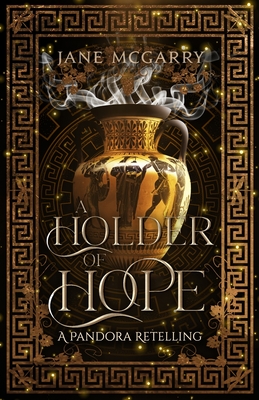 A Holder of Hope - McGarry, Jane