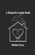 A Home for Lonely Souls Vol.II