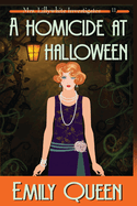 A Homicide at Halloween (Large Print): A 1920's Murder Mystery