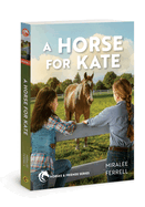 A Horse for Kate: Volume 1