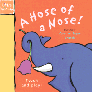A Hose of a Nose!