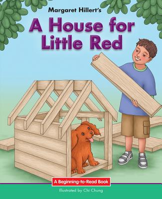 A House for Little Red - Hillert, Margaret