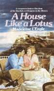A House Like a Lotus - L'Engle, Madeleine