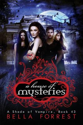 A House of Mysteries - Forrest, Bella