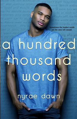 A Hundred Thousand Words - Dawn, Nyrae