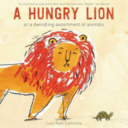 A Hungry Lion or A Dwindling Assortment of Animals