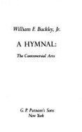 A Hymnal: The Controversial Arts