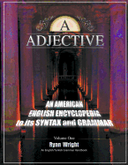 A is for Adjective