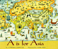 A is for Asia - Chin-Lee, Cynthia