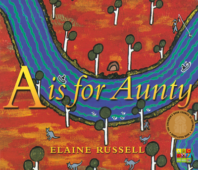 A is for Aunty - Russell, Elaine