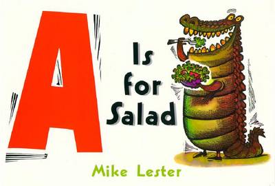 A is for Salad - Lester, Mike