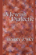 A Jewish Dialectic
