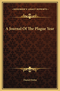 A Journal Of The Plague Year