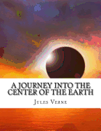 A Journey into the Center of the Earth