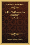 A Key to Chadwick's Harmony (1902)