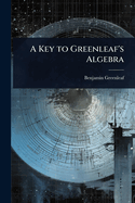 A Key to Greenleaf's Algebra