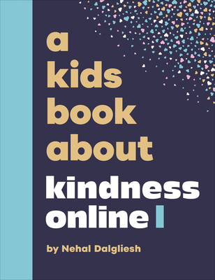 A Kids Book about Kindness Online - Dalgliesh, Nehal