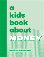 A Kids Book about Money