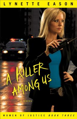 A Killer Among Us - Eason, Lynette