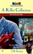 A Killer Collection - Stanley, J B