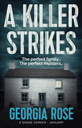 A Killer Strikes: (A Shade Darker Book 1)