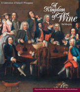 A Kingdom of Wine: A Celebration of Ireland's Winegeese