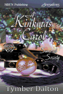 A Kinkmas Carol [Suncoast Society] (Siren Publishing Sensations)