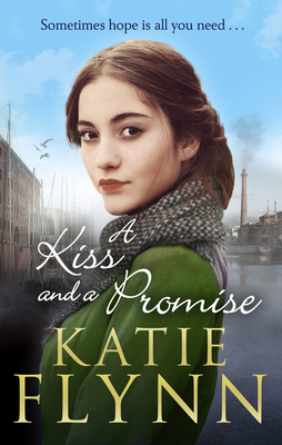 A Kiss And A Promise - Flynn, Katie