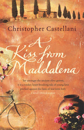 A Kiss from Maddalena